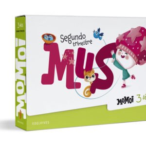 Proyecto Momoi - 3 años : Segundo trimestre: Mus