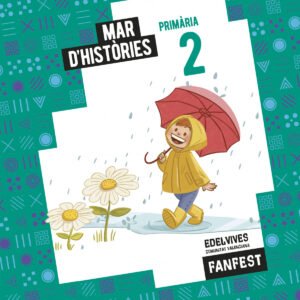Projecte: FanFest. 2 Primària - Antologia