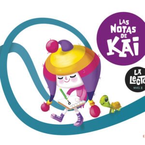 La Lecto - Nivel II: Las notas de Kai. Cuaderno 6