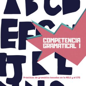 Competencia gramatical I