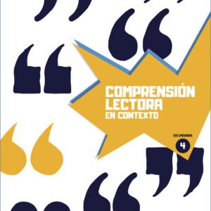 Comprensión lectora en contexto 4 - Secundaria