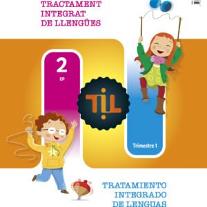 TIL : Tractament Integrat de Llengües - Tratamiento Integrado de Lenguas 2