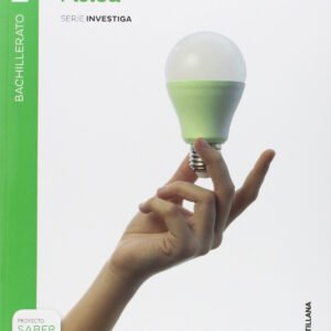 2BTO FISICA S INVESTIGA SABER HACER ED16