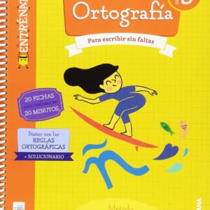 CUADERNO ORTOGRAFÍA 5ºPRIMARIA. ENTRÉNATE