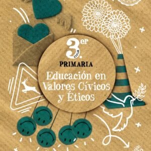 Educación en Valores Cívicos y Éticos 3ºciclo primaria