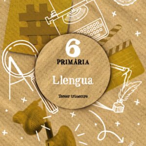 LLENGUA 6E.PRIMARIA. OPERACIÒ MON. VALENCIA 2023