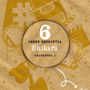 KOADERNOAK 1-6ºLMH. MUNDUA HELBURU. EUSKADI 2023