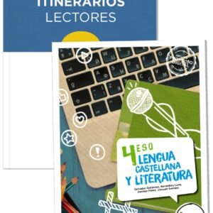 Lengua y Literatura 4. + Itinerarios lectores