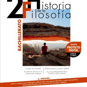 HISTORIA DE LA FILOSOFÍA 2ºBACHILLERATO. A TU MANERA 2023