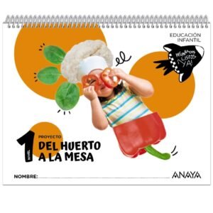 Del huerto a la mesa. Nivel 1