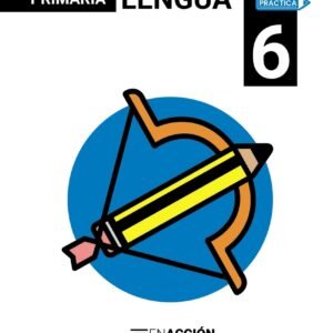 Lengua 6. En acción