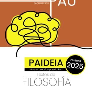 Paideia. Textos de Filosofía para la PAU. Madrid