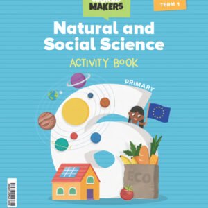 NATURAL &SOCIAL SCIENCE 6ºPRIMARIA WORKBOOK. WORLD MAKERS 2023