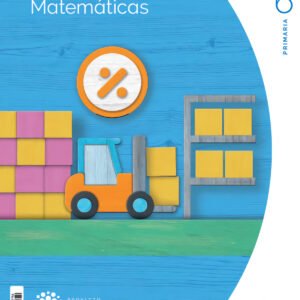 CUADERNO MATEMÁTICAS 3-6ºPRIMARIA. CONSTRUYENDO MUNDOS 2023