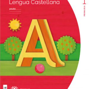 CUADERNO LENGUA 2-1ºPRIMARIA PAUTA. CONSTRUYENDO MUNDOS 2023