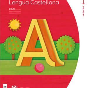 CUADERNO LENGUA 1-1ºPRIMARIA PAUTA. CONSTRUYENDO MUNDOS 2023