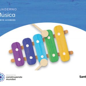 CUADERNO MÚSICA 2ºPRIMARIA. NUEVO ACORDE 2023