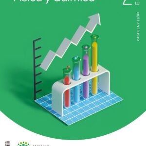 FÍSICA Y QUÍMICA 2ºESO. CONSTRUYENDO MUNDOS. CASTILLA LEÓN 2023