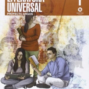 LITERATURA UNIVERSAL 1ºBACHILLERATO PROYECTO ARGOS