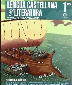 LENGUA CASTELLANA 1ºBACH PROYECTO ÍTACA ANDALUCÍA