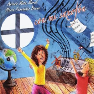 Escalando por el mundo con mi saxofón 2º E.E.E.E.+cd