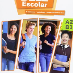 DALE AL DELE A2-B1 ESCOLAR+ AUDIO DESCARGABLE
