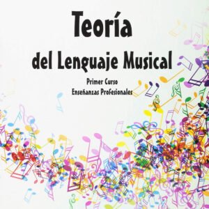 TEORIA DEL LENGUAJE MUSICAL