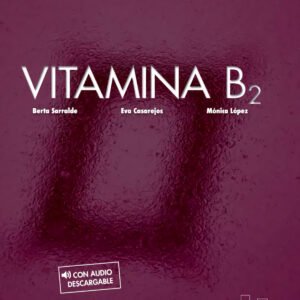 Vitamina B2 - Libro del alumno + licencia digital