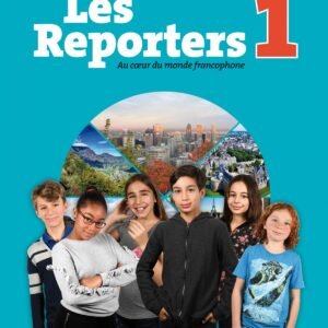 LES REPORTERS 1 A1.1. LIVRE L'ELEVE (+CD)