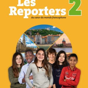 LES REPORTERS 2 A1.2 LIVRE L'ELEVE +CD