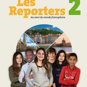 LES RESPORTERS 2 A1.2 CAHIER D'EXERCICES +CD