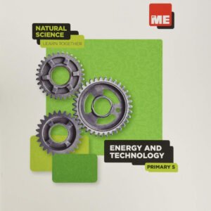 Energy and technology. Natural Science Learn Together 5º