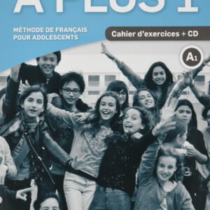 A PLUS 1 A1 CAHIER D'EXERCICES +CD