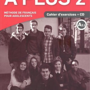 A PLUS 2 A2.1 CAHIER D'EXERCICES +CD