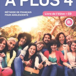 A PLUS 4 B1 LIVRE +CD