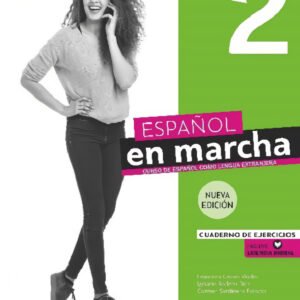 Español en marcha 2 Nueva edición. Cuaderno de ejercicios