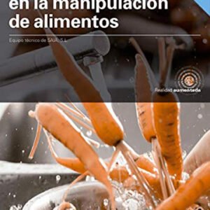 Seguridad e higiene en la manipulación de alimentos