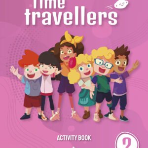 Time Travellers 2 Blue Activity Book English 2 Primaria