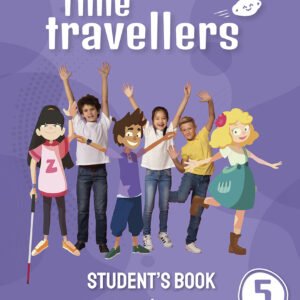 Time Travellers 5 Blue Student's Book English 5 Primaria