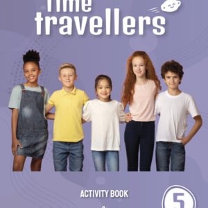Time Travellers 5 Blue Activity Book English 5 Primaria