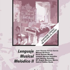 LENGUAJE MUSICAL MELODICO 2 LENGUAJE N/E