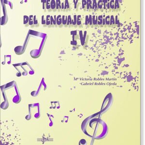TEORIA Y PRÁCTICA DEL LENGUAJE MUSICAL 4