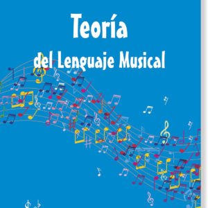 TEORIA DEL LENGUAJE MUSICAL