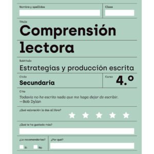 Entrelíneas 4. Comprensión lectora, estrategias y producción escrita