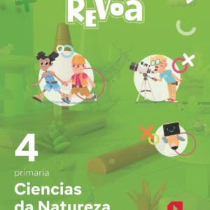 Ciencias da Natureza. 4 Primaria. Revoa