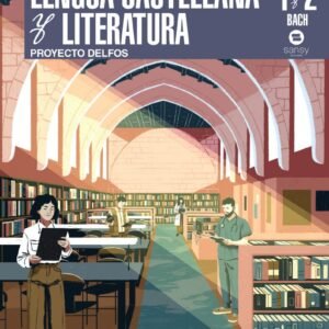 LENGUA CASTELLANA 1º-2ºBACH. DELFOS CATALUÑA 2022