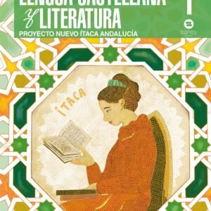 LENGUA CASTELLANA 1ºBACH PROYECTO NUEVO ÍTACA ANDALUCÍA