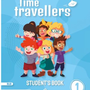 Time Travellers 1 Blue Student's Book English 1 Primaria (print) (AND)