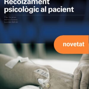 Educació per a la salut. Recolzament psicològic al pacient