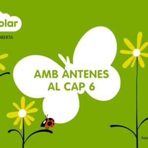 Descoberta 6:amb antenes al cap 5 anys ¡a volar!